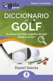 GUIABURROS DICCIONARIO DE GOLF